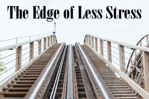 The-Edge-of-Less-Stress